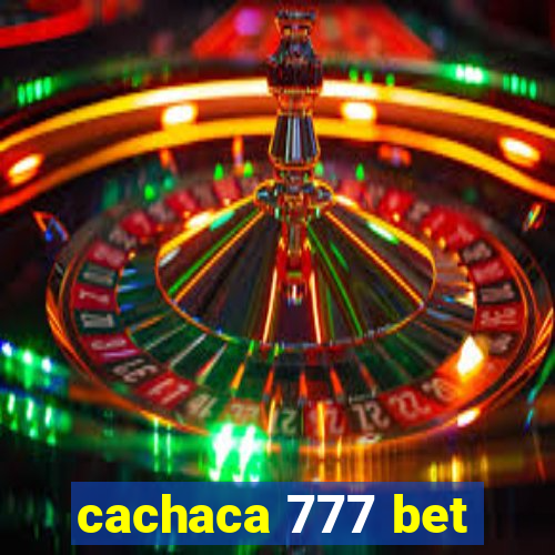 cachaca 777 bet